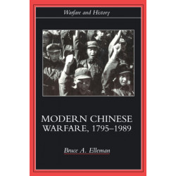 Modern Chinese Warfare, 1795-1989