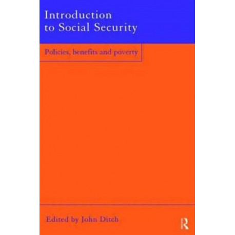 Introduction to Social Security: Policies, Benefits and Poverty