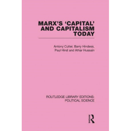 Marx's Capital and Capitalism Today
