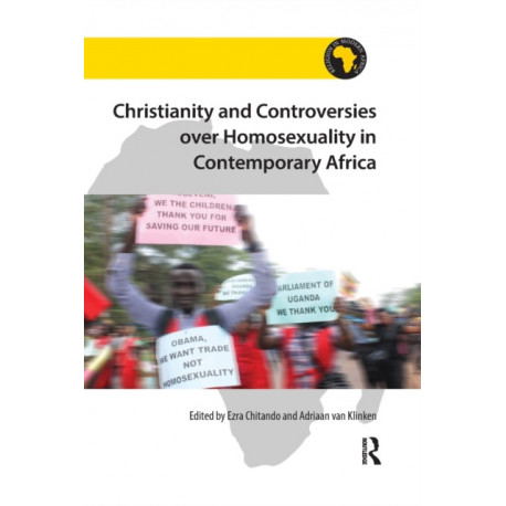 Christianity and Controversies over Homosexuality in Contemporary Africa