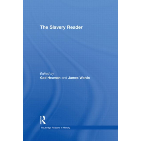 The Slavery Reader
