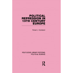 Political Repression in 19th Century Europe