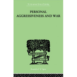 Personal Aggressiveness and War