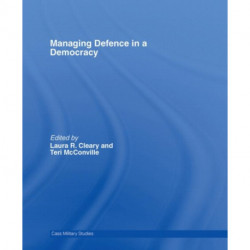 Managing Defence in a Democracy