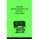 Social Development In Young Children