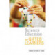 Science Education for Gifted Learners