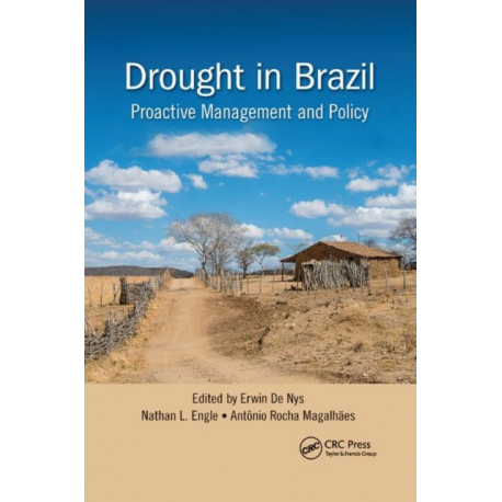 Drought in Brazil: Proactive Management and Policy