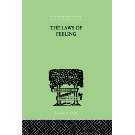 The Laws Of Feeling