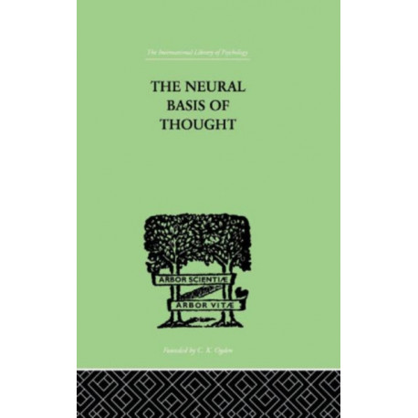 The Neural Basis Of Thought