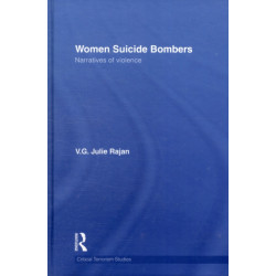 Women Suicide Bombers: Narratives of Violence