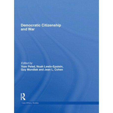 Democratic Citizenship and War