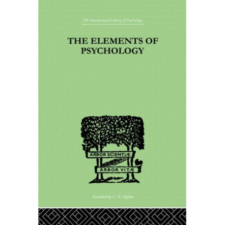 The Elements Of Psychology