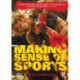 Making Sense of Sports
