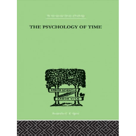 The Psychology of Time