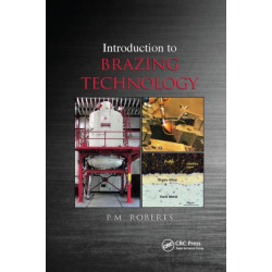 Introduction to Brazing Technology