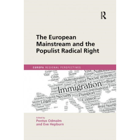 The European Mainstream and the Populist Radical Right