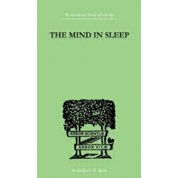 The Mind In Sleep
