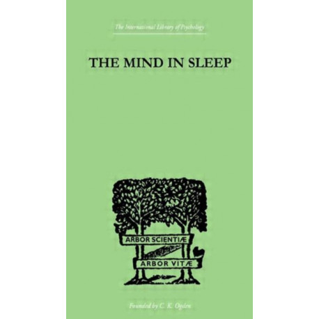 The Mind In Sleep