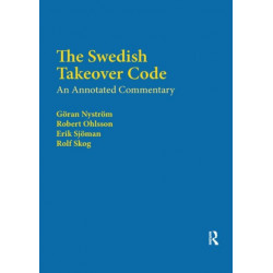 The Swedish Takeover Code: An annotated commentary
