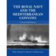 The Royal Navy and the Mediterranean Convoys: A Naval Staff History