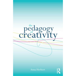The Pedagogy of Creativity