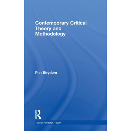 Contemporary Critical Theory and Methodology