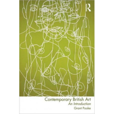 Contemporary British Art: An Introduction