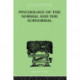 Psychology Of The Normal And The Subnormal