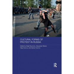 Cultural Forms of Protest in Russia