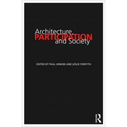 Architecture, Participation and Society