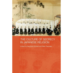 The Culture of Secrecy in Japanese Religion