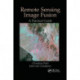 Remote Sensing Image Fusion: A Practical Guide
