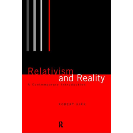 Relativism and Reality: A Contemporary Introduction
