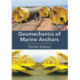 Geomechanics of Marine Anchors