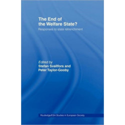 The End of the Welfare State?: Responses to State Retrenchment