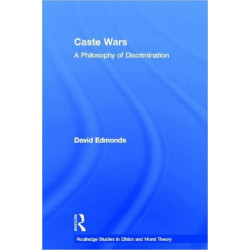 Caste Wars: A Philosophy of Discrimination