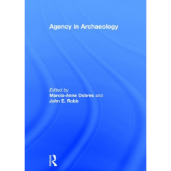 Agency in Archaeology