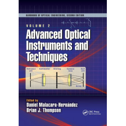 Advanced Optical Instruments and Techniques