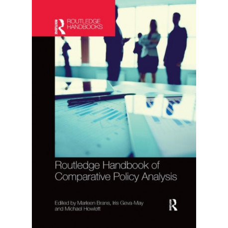 Routledge Handbook of Comparative Policy Analysis