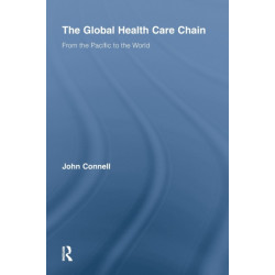 The Global Health Care Chain: From the Pacific to the World