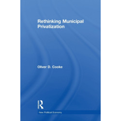 Rethinking Municipal Privatization