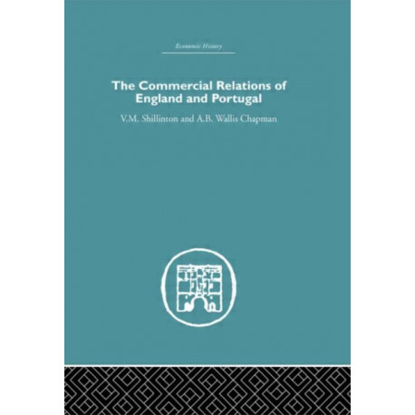 Commercial Relations of England and Portugal