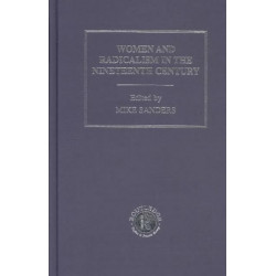 Women and Radicalism in the Nineteenth Century