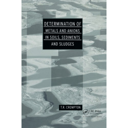 Determination of Metals and Anions in Soils, Sediments and Sludges