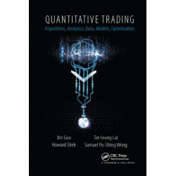 Quantitative Trading: Algorithms, Analytics, Data, Models, Optimization