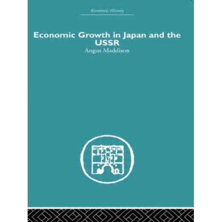 Economic Growth in Japan and the USSR