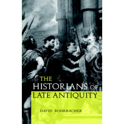 The Historians of Late Antiquity