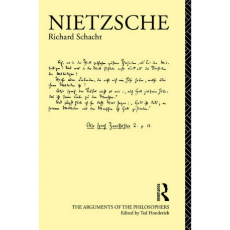 Nietzsche: The Arguments of the Philosophers