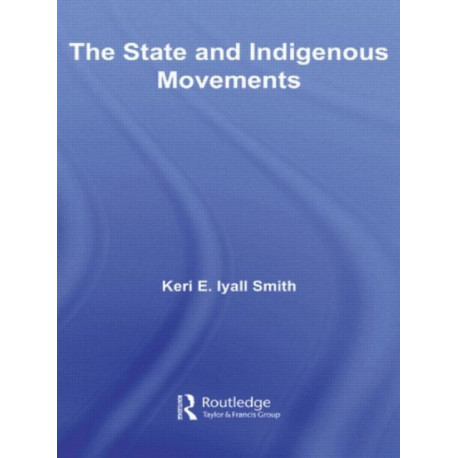 The State and Indigenous Movements
