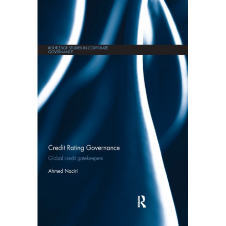 Credit Rating Governance: Global Credit Gatekeepers